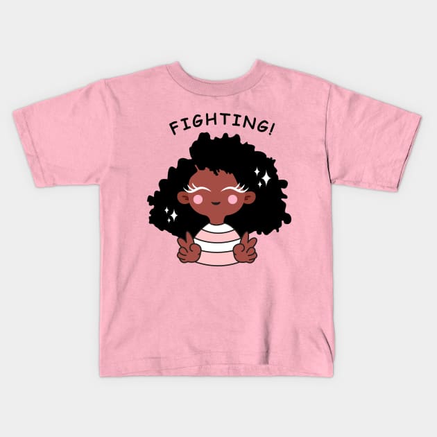 Keep fighting with black girl Kids T-Shirt by Riczdodo